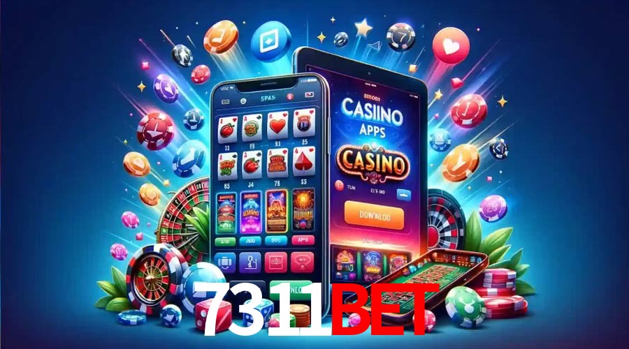 Descubra o Mundo do Cassino Online com 7311bet